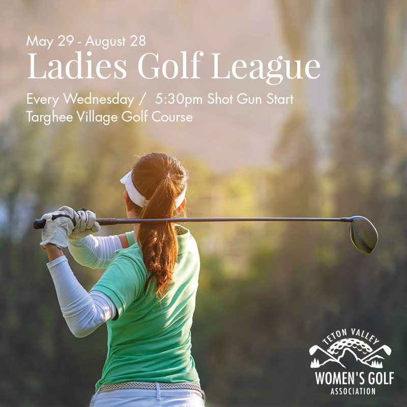 Targhee Village Golf Course | Outings & Events - (2023) Ladies Night Sign-Up Poster